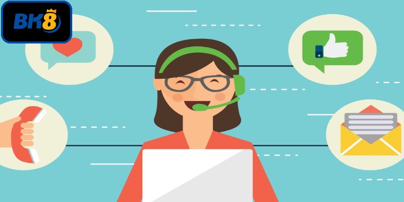 Tìm hiểu cách chăm sóc khách hàng Bk8